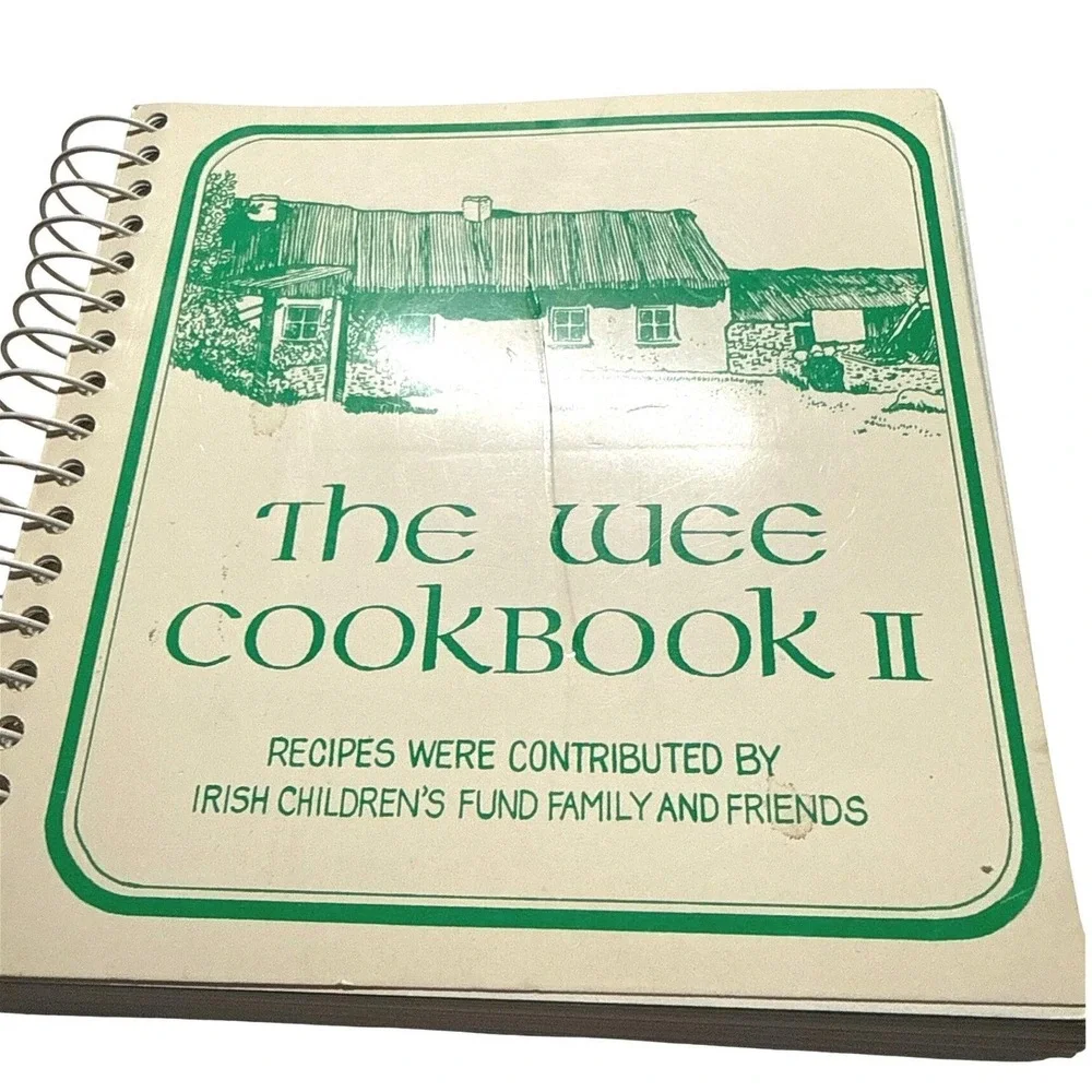 The Wee Cookbook II Irish Childrens Fund 1983 1988 Vintage Fund Raising Book